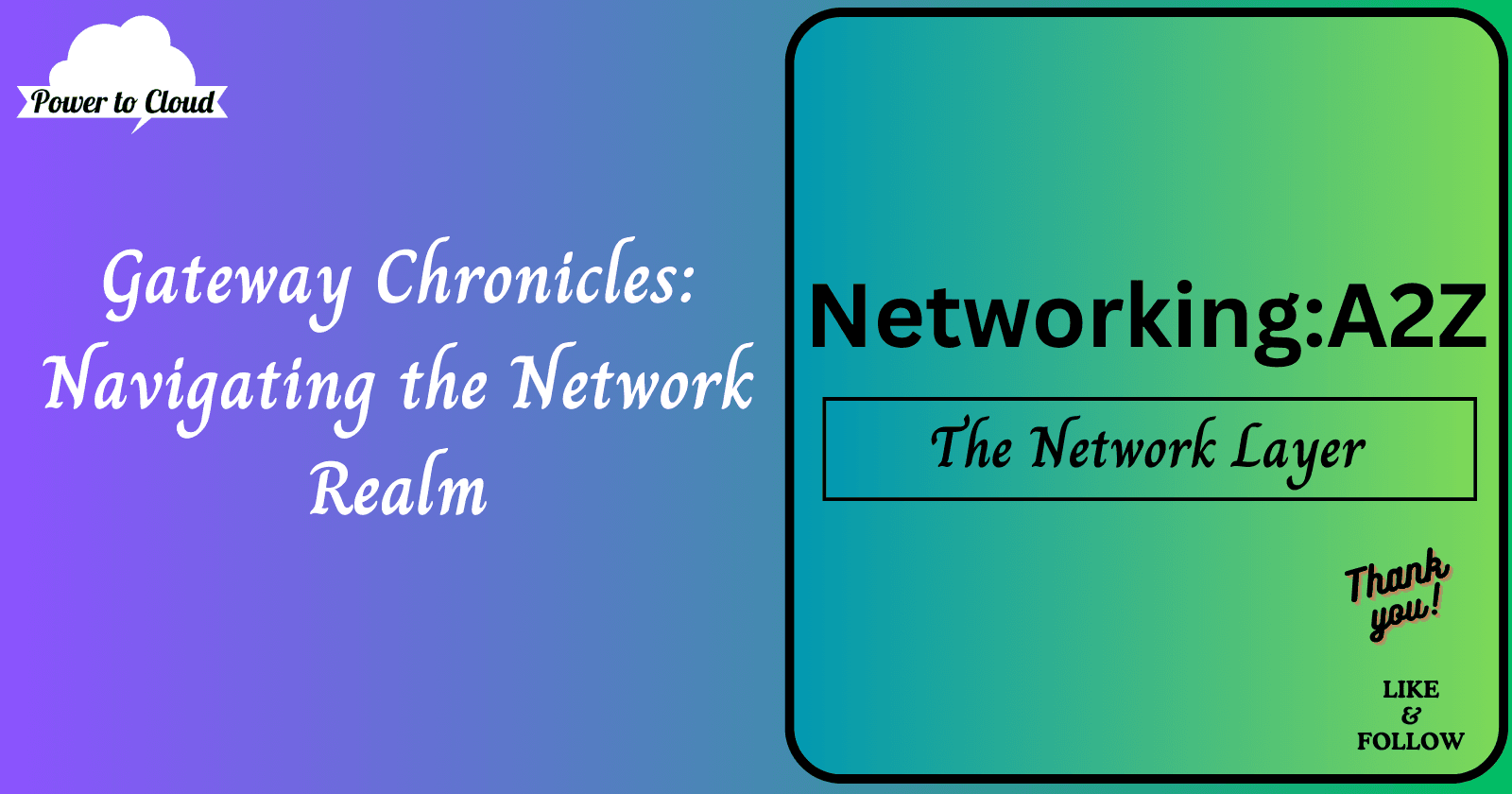2.6 Gateway Chronicles: Navigating the Network Realm